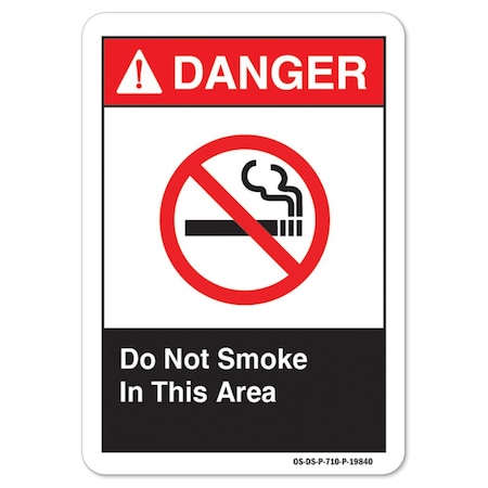 ANSI Danger Sign, Do Not Smoke In This Area, 5in X 3.5in Decal, 10PK